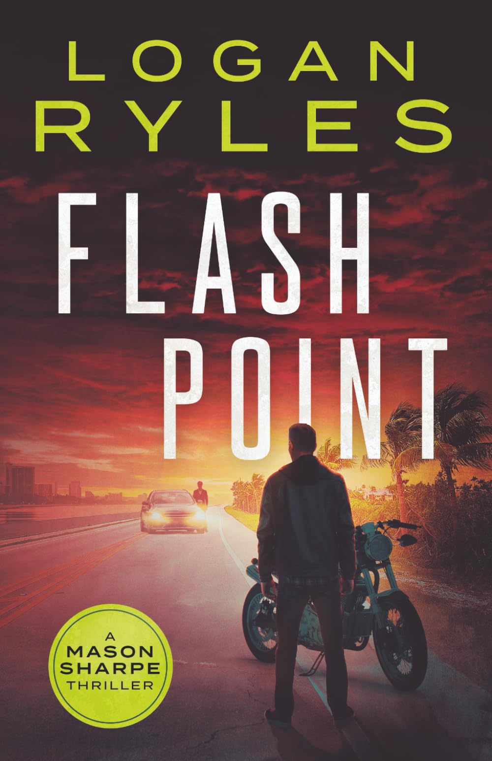 Flash Point (Mason Sharpe Thrillers)
