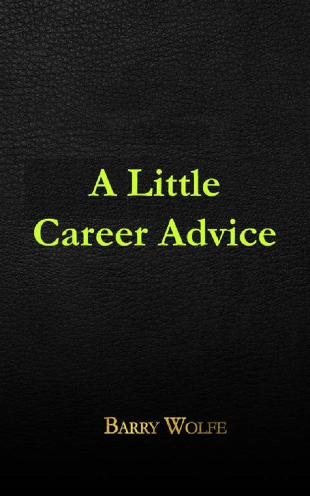 A Little Career Advice