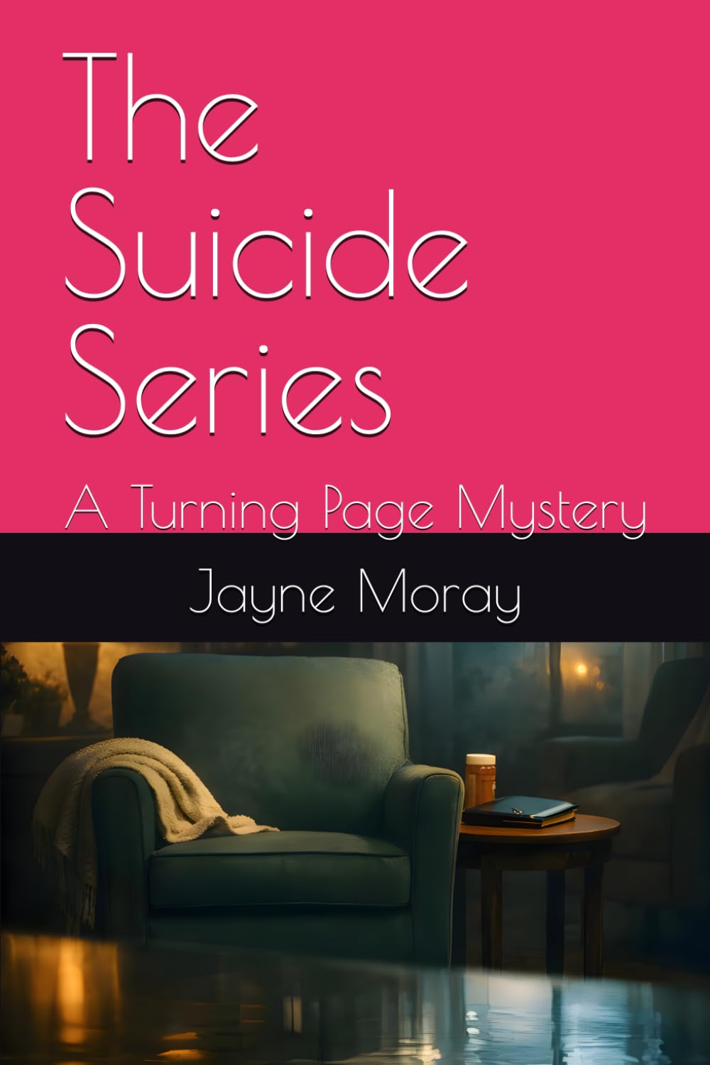 The Suicide Series: A Turning Page Mystery