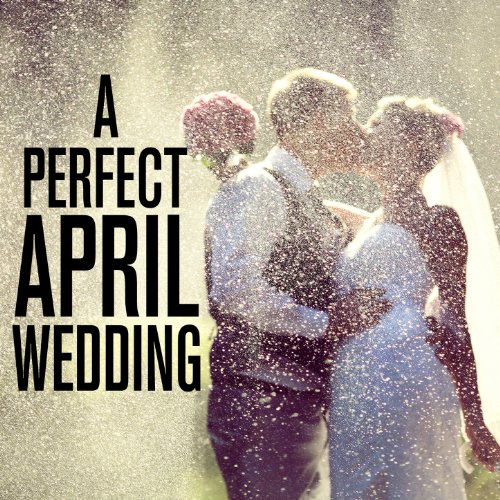 Play A Perfect April Wedding by Romantic on Amazon Music