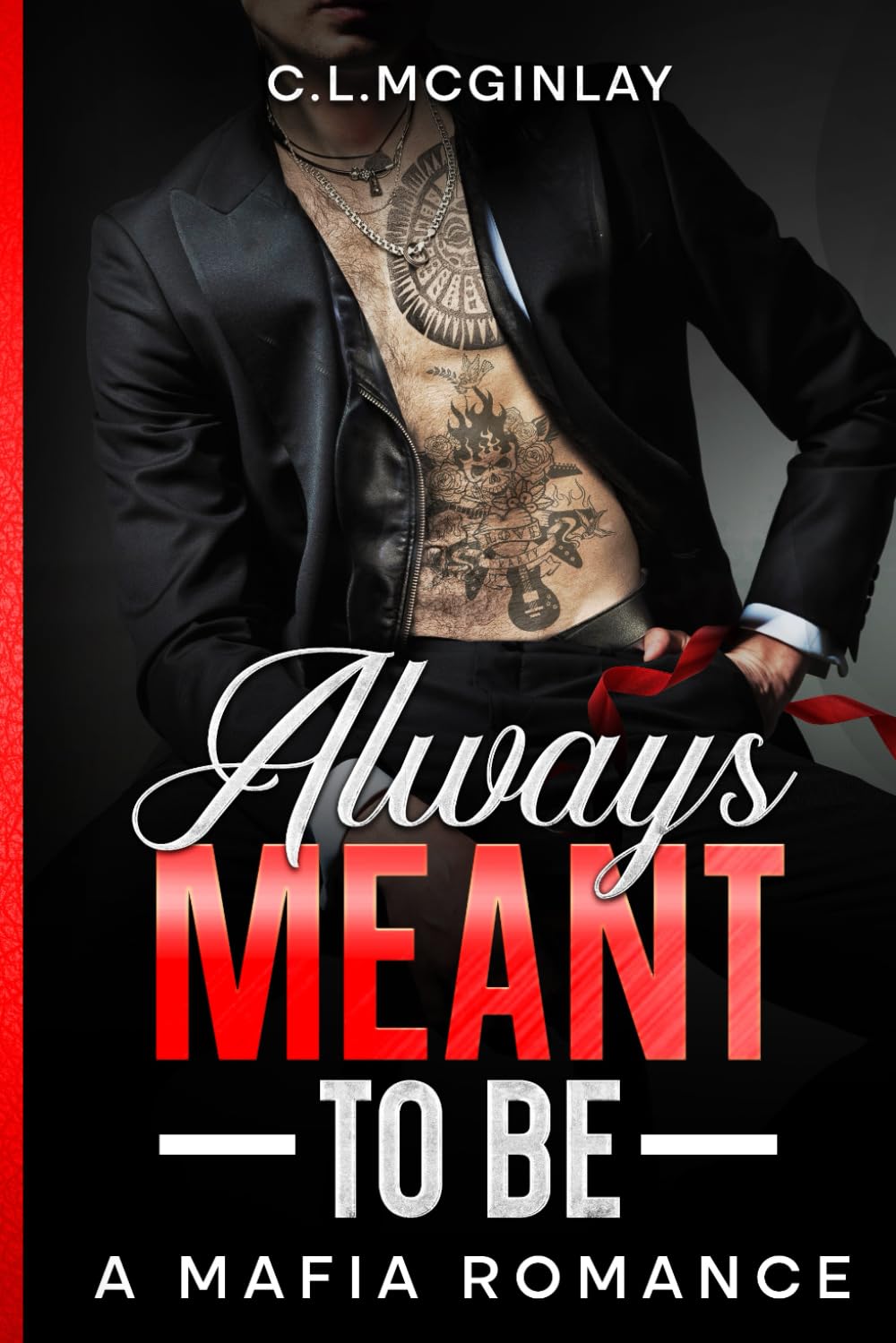 Always Meant To Be: A Mafia Romance