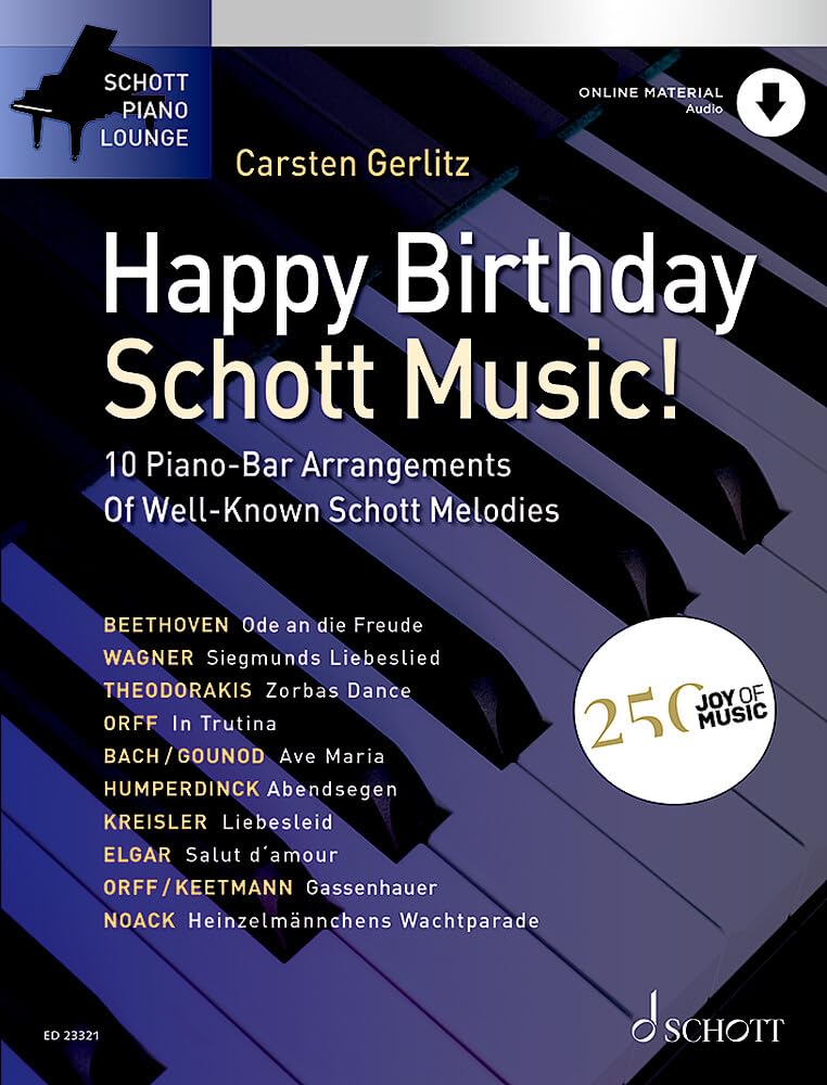 Happy Birthday, Schott Music! - 10 Piano-Bar Arrangements Of Well-Known Schott Melodies - Piano - Sheet music with online material - ( ED 23321 ) (SCHOTT PIANO LOUNGE)
