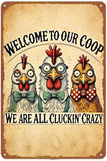 Welcome To Our Coop Funny Chicken Retro Aluminium Metal Sign 8X12 Inch