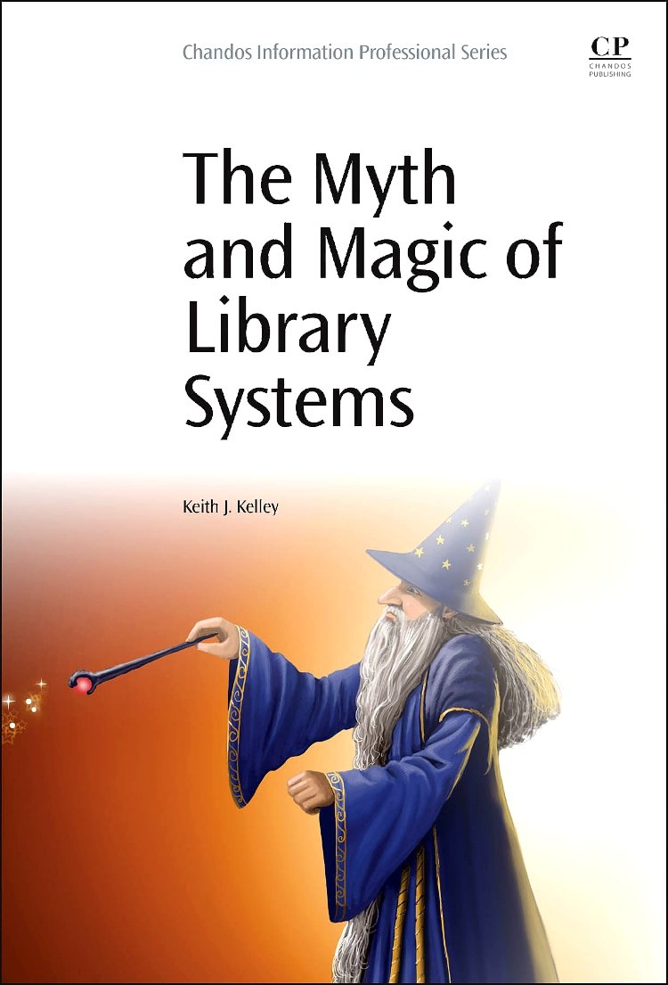 Buy The Myth and Magic of Library Systems — BookShops.in