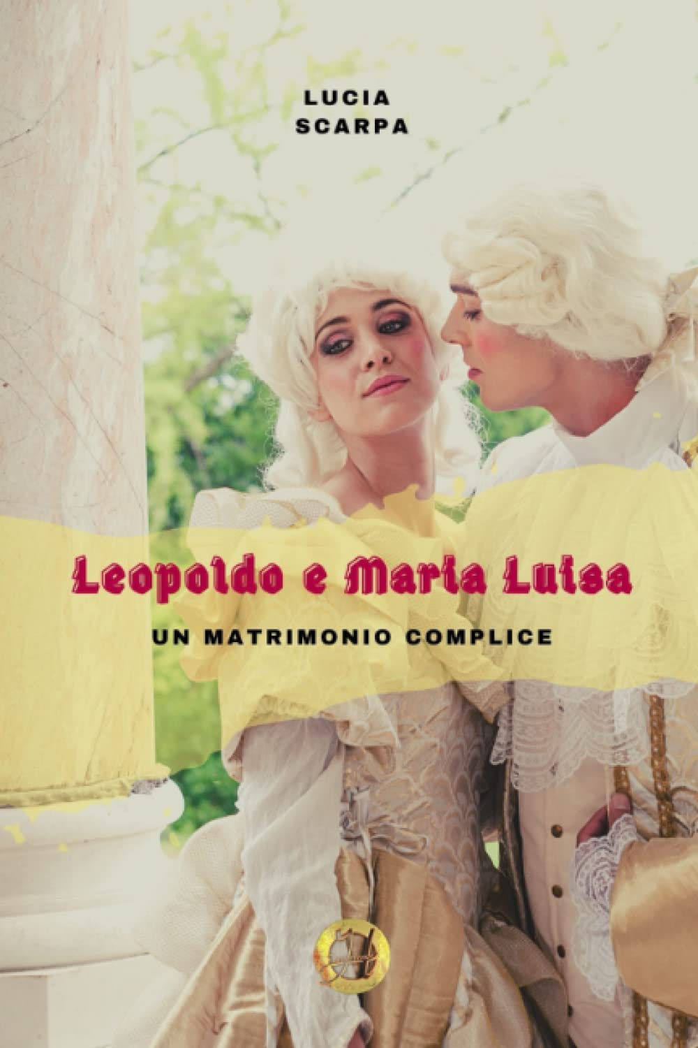 Leopoldo e Maria Luisa: un matrimonio complice