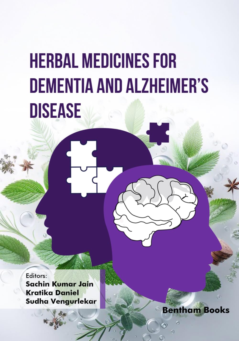 Herbal Medicines for Dementia and Alzheimer’s Disease