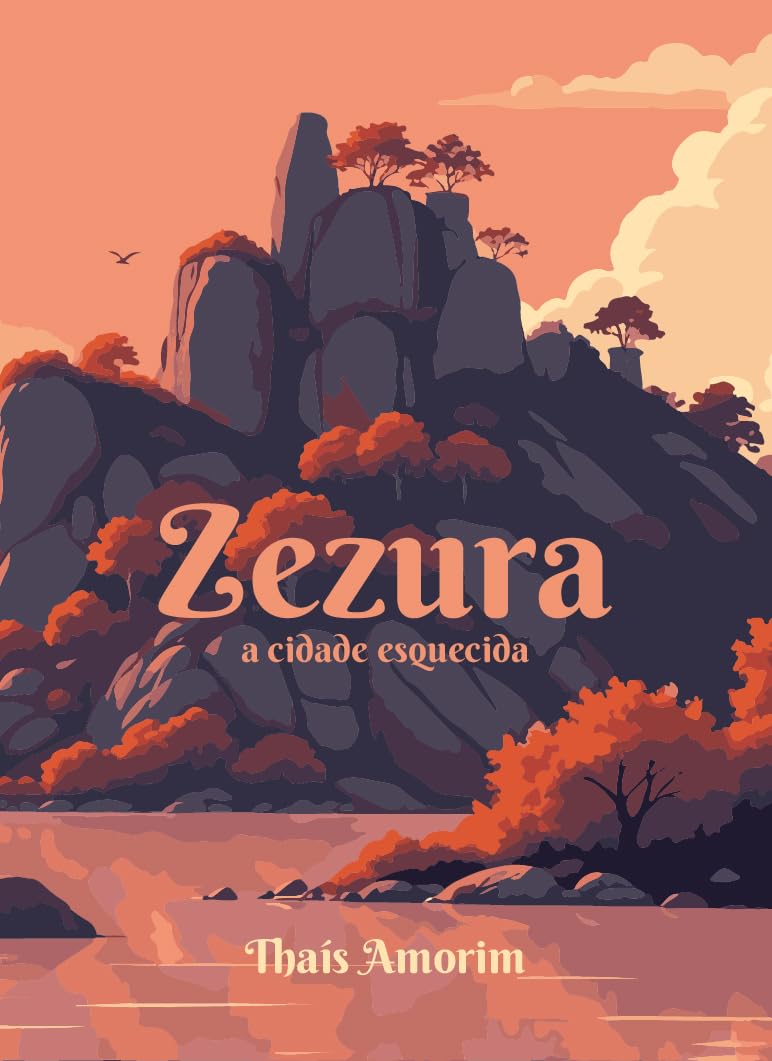 Zezura: A cidade esquecida (Portuguese Edition)      Kindle Edition