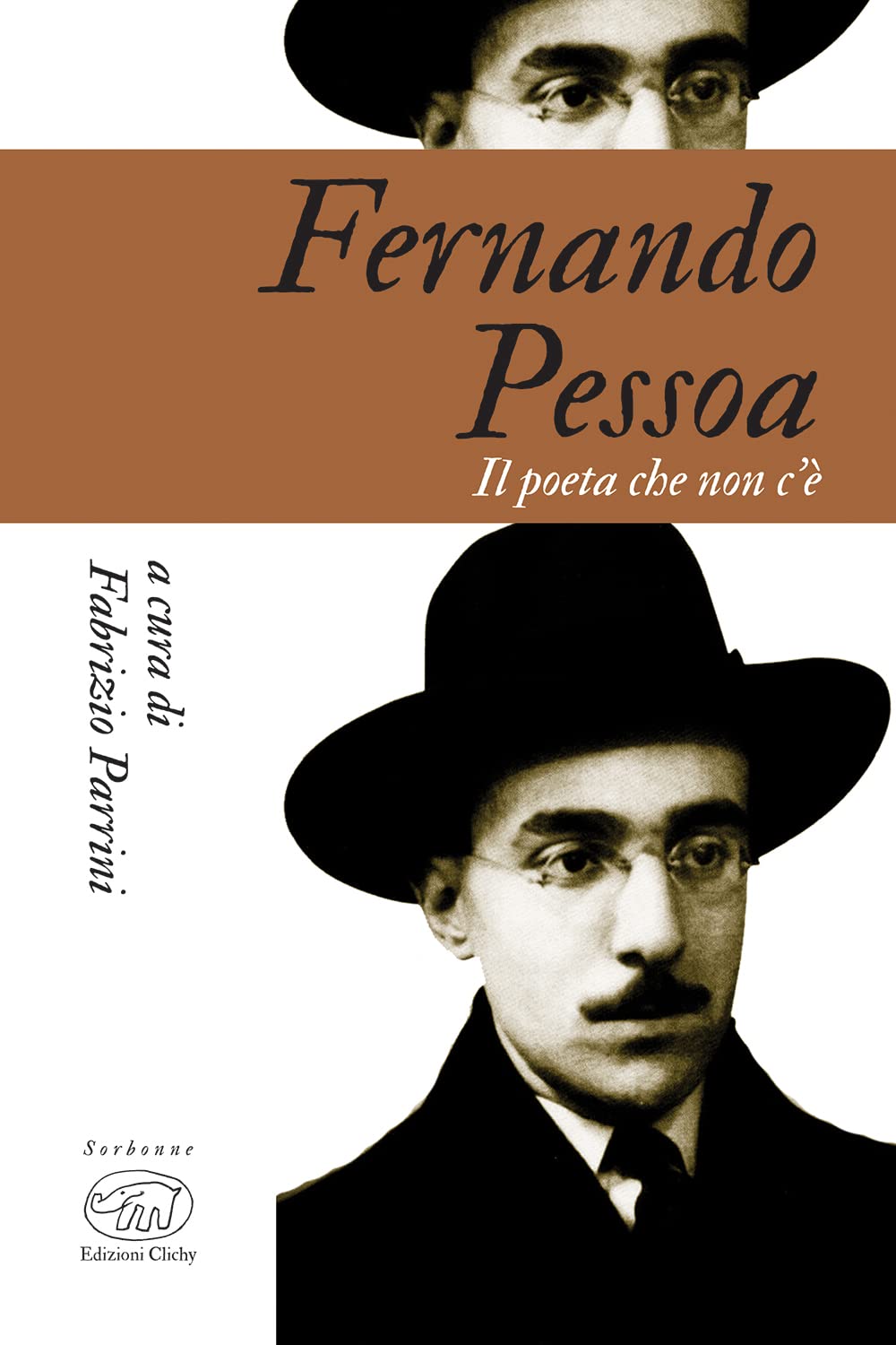 Fernando Pessoa. Il Poeta Che Non C'è - 4