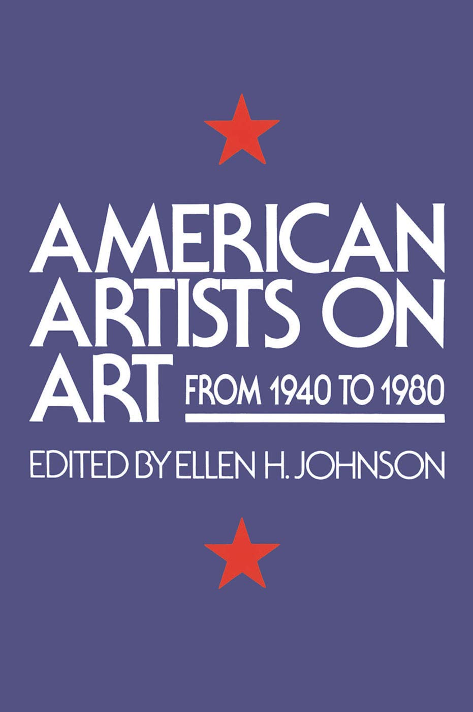Amazon.co.jp: American Artists On Art: From 1940 To 1980 (Icon