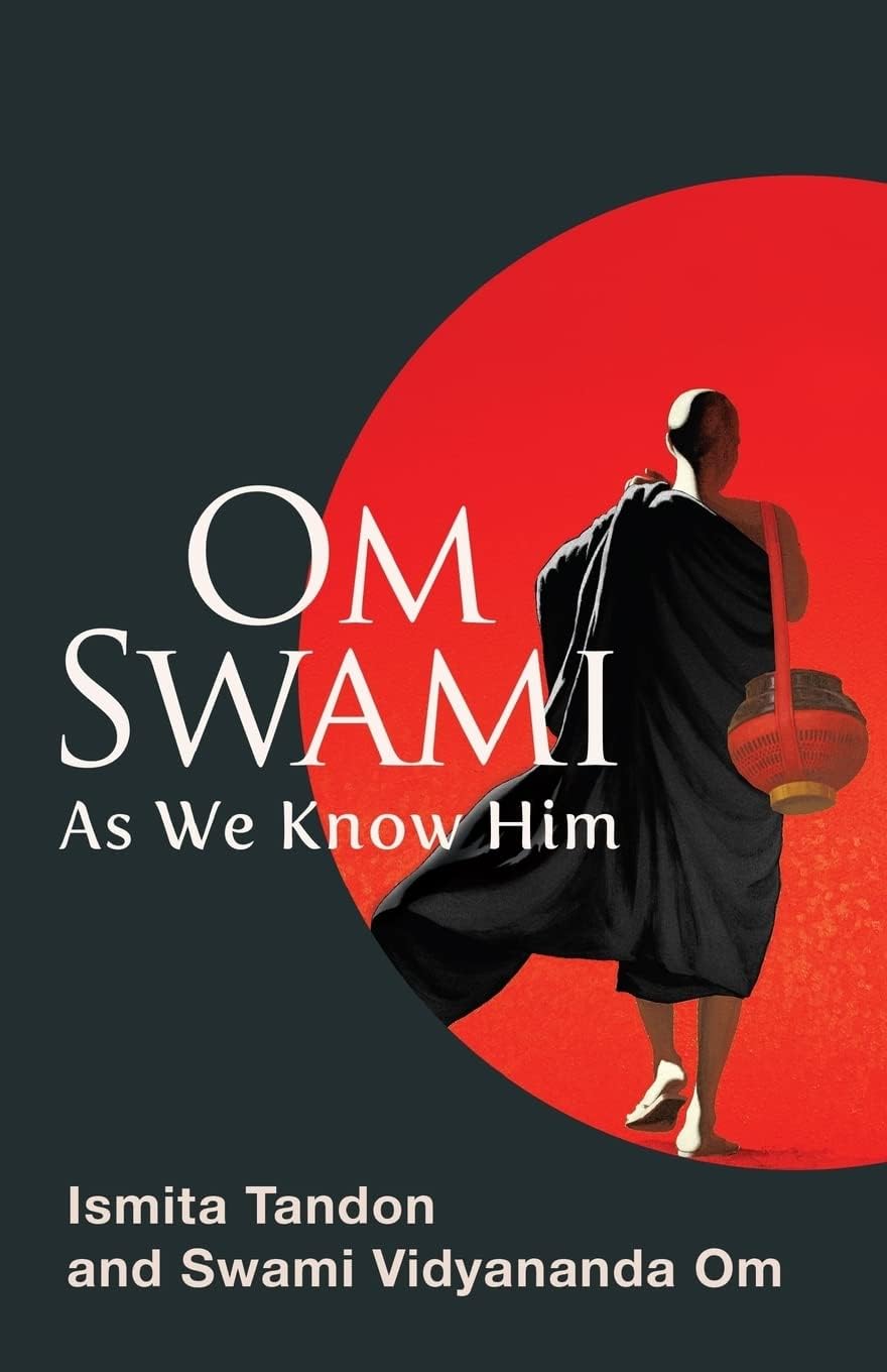 Om Swami: As We Know Him