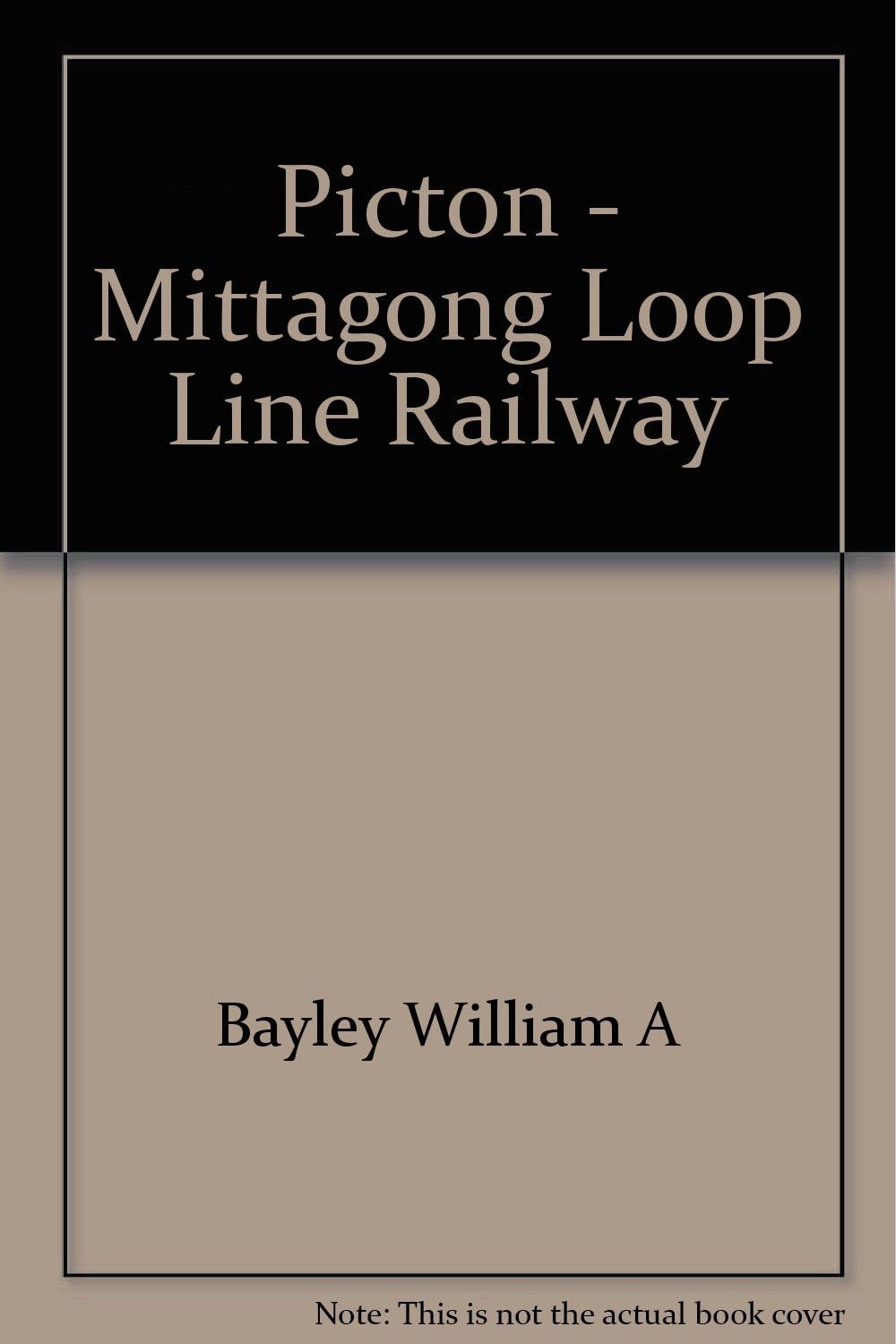 Picton - Mittagong Loop Line Railway