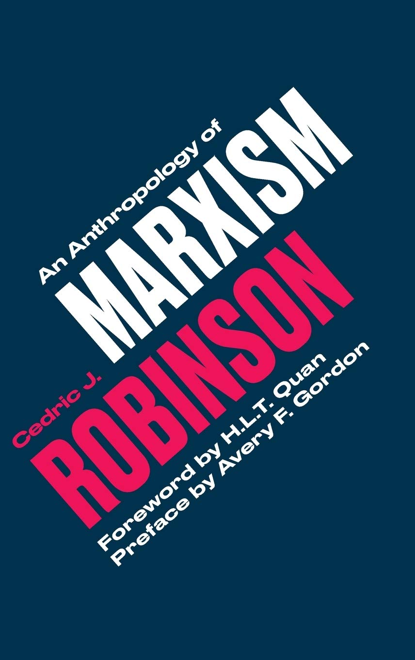 An Anthropology of Marxism (Black Critique)