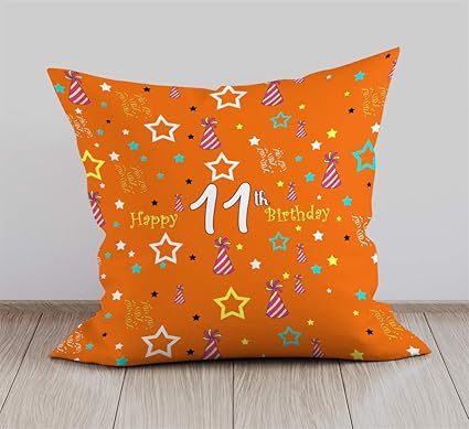 DreamVio Happy 11th Birthday Cushion,Pillow for Brother,Sister,Husband,Wife,Spouse,Parents,Father,Mother on birthday's & Anniversaries Color : Orange (12 x 12 inch)