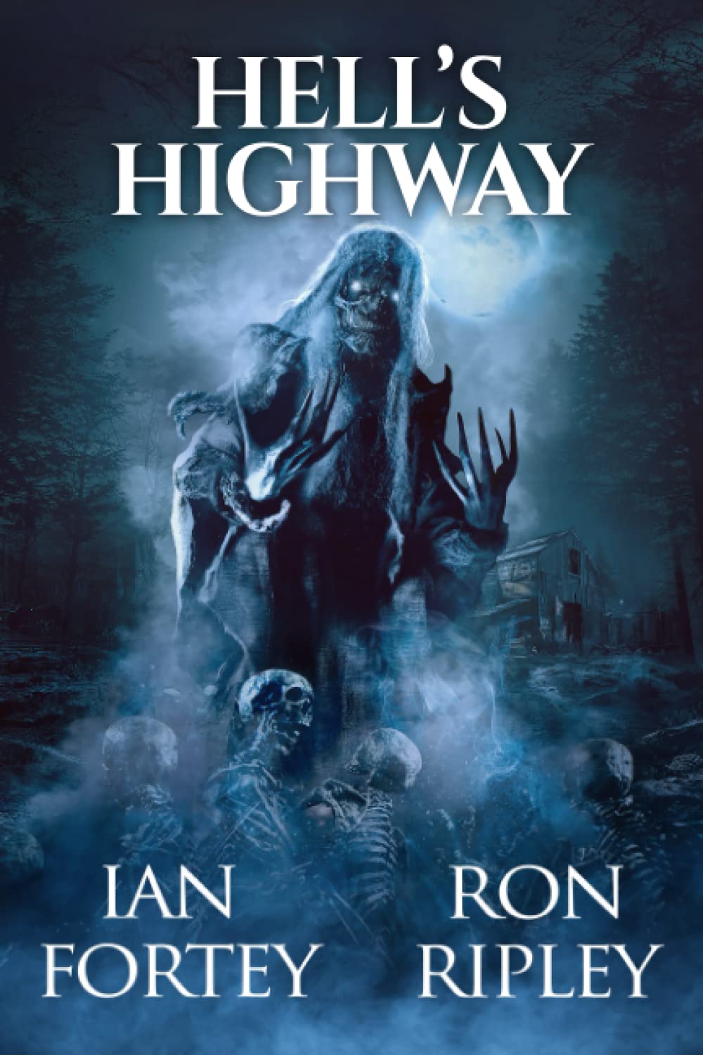 Hell's Highway: Supernatural Suspense Thriller with Ghosts: 1 (Hell's Vengeance Series)
