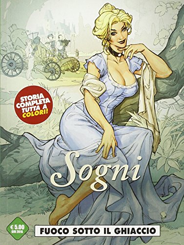 Fuoco sotto il ghiaccio. Sogni Fuoco sotto il ghiaccio. Sogni