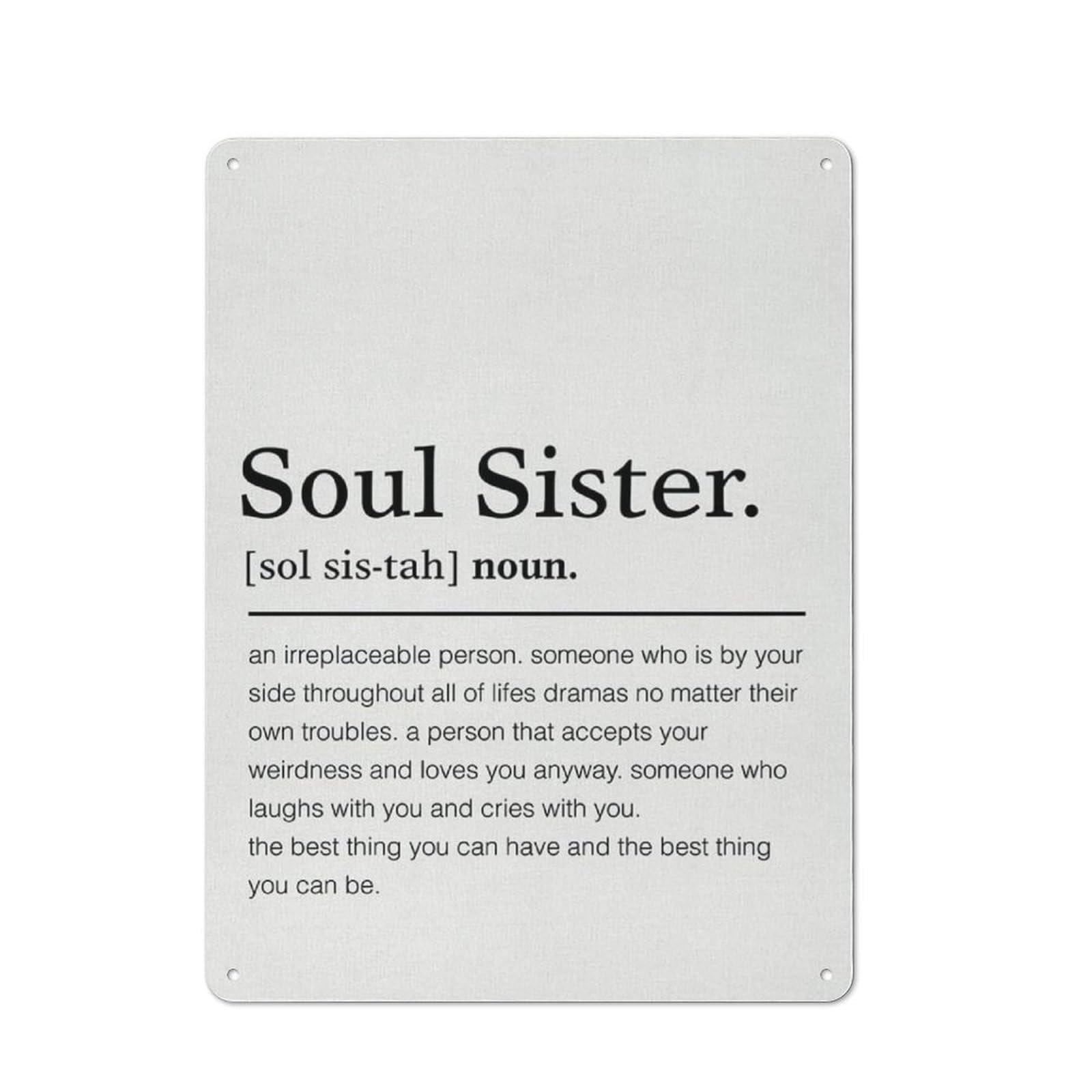 Rustic Metal Tin Sign, Soul Sister Friendship Definition Wall Art, Inspirational Printed Painting, Sweet Bestie Gift for Home Office Decor, 12x8 Inch