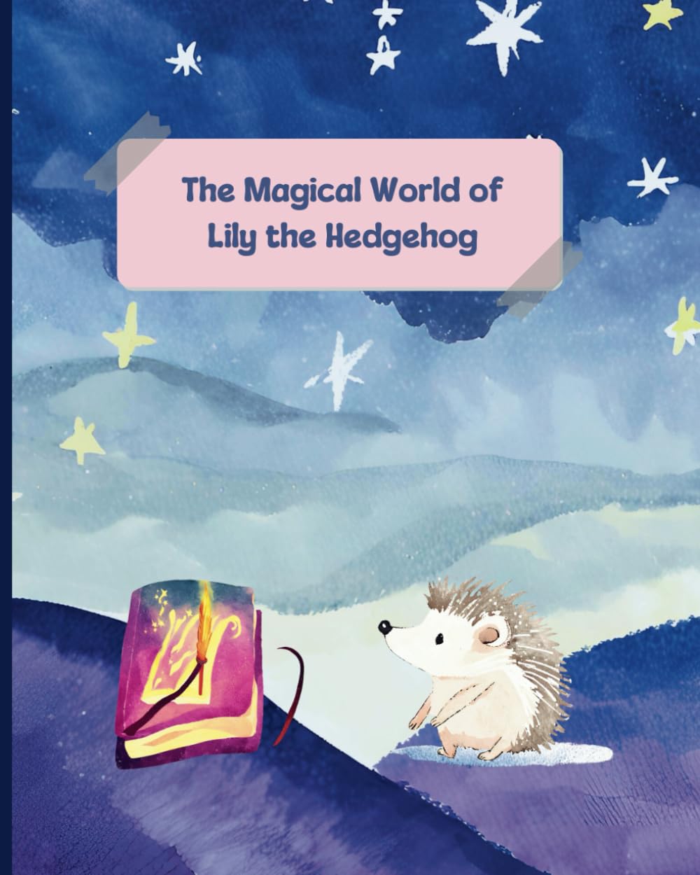The Magical World of Lily the Hedgehog