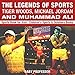 The Legends of Sports: Tiger Woods, Michael Jordan and Muhammad Ali - Sports Book for Kids | Children's Sports & Outdoors Books (English Edition)