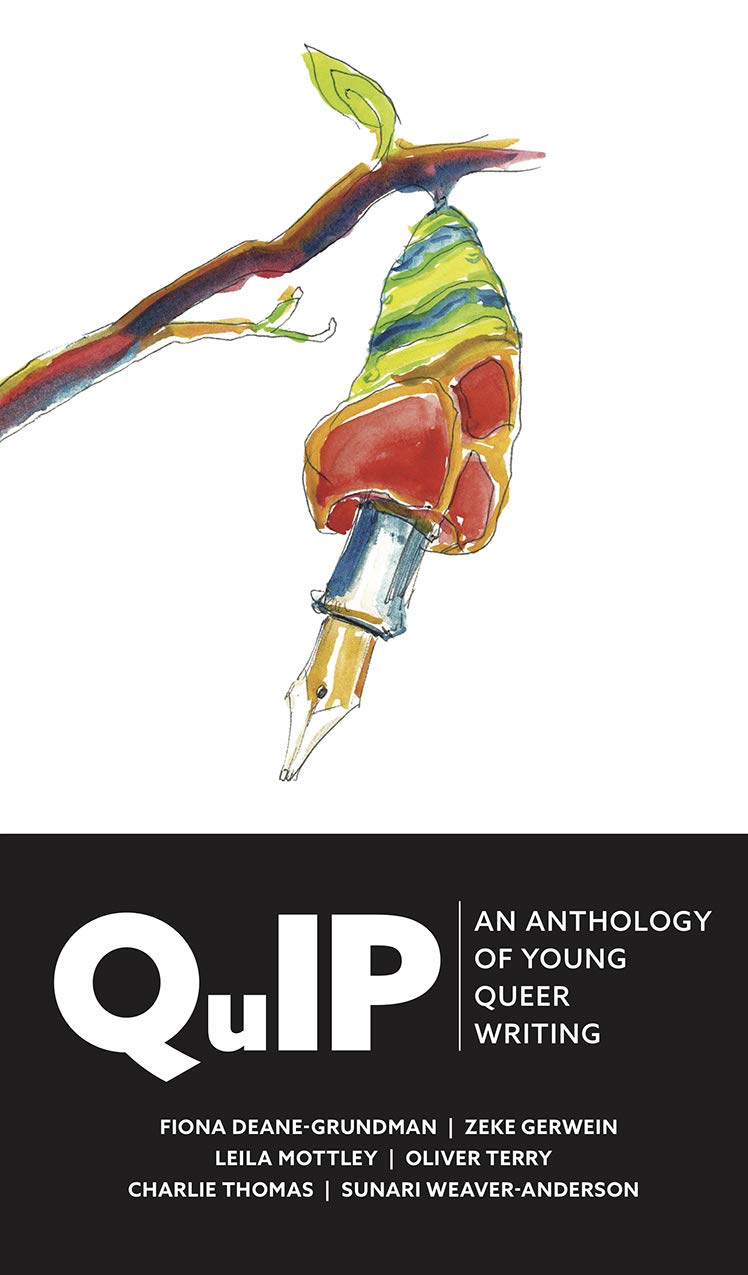 QuIP: An Anthology of Young Queer Writing