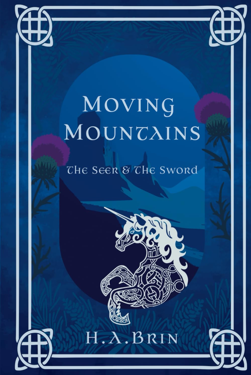 The Seer & The Sword: A Moving Mountains Series