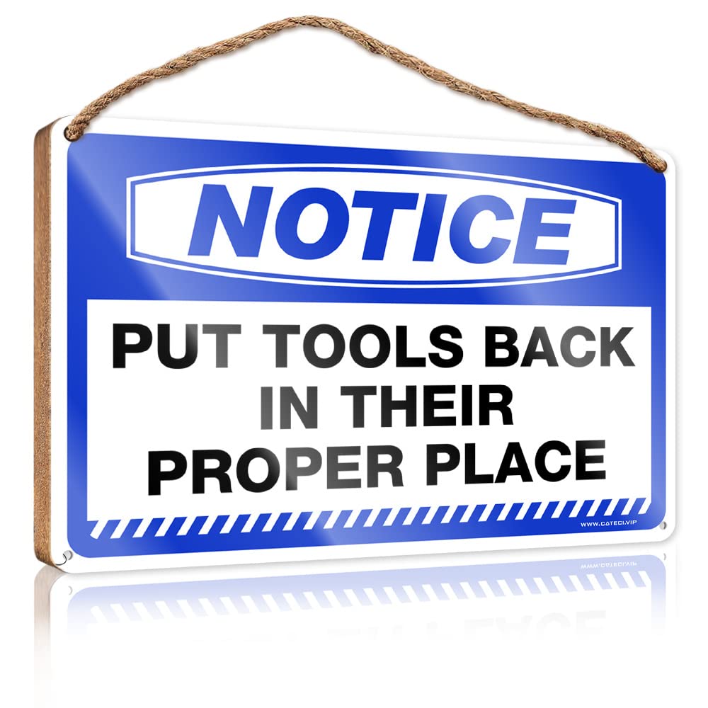 FRINTOXA Farmhouse Decor Signs Notice Put Tools Back In Their Proper Place Wooden Sign(23X35CM)