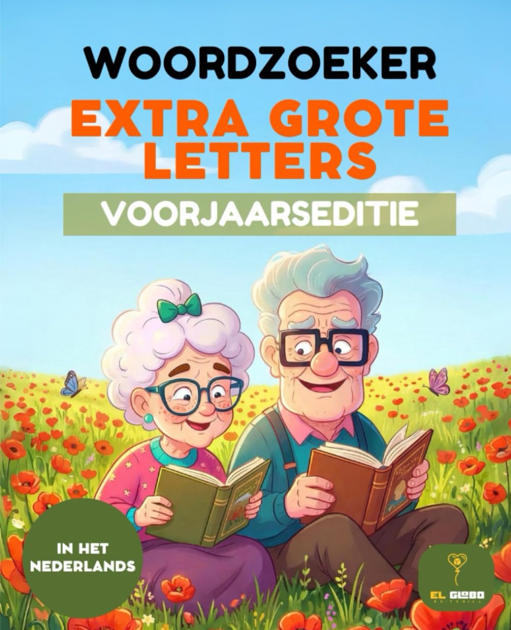 Woordzoeker Grote Letters: Voorjaarseditie - 50 Puzzels voor Senioren en Volwassenen: Woordzoekers met Grote Letters en Oplossingen | Ontspannend ... | Ideaal Cadeau voor Ouderen en Slechtzienden