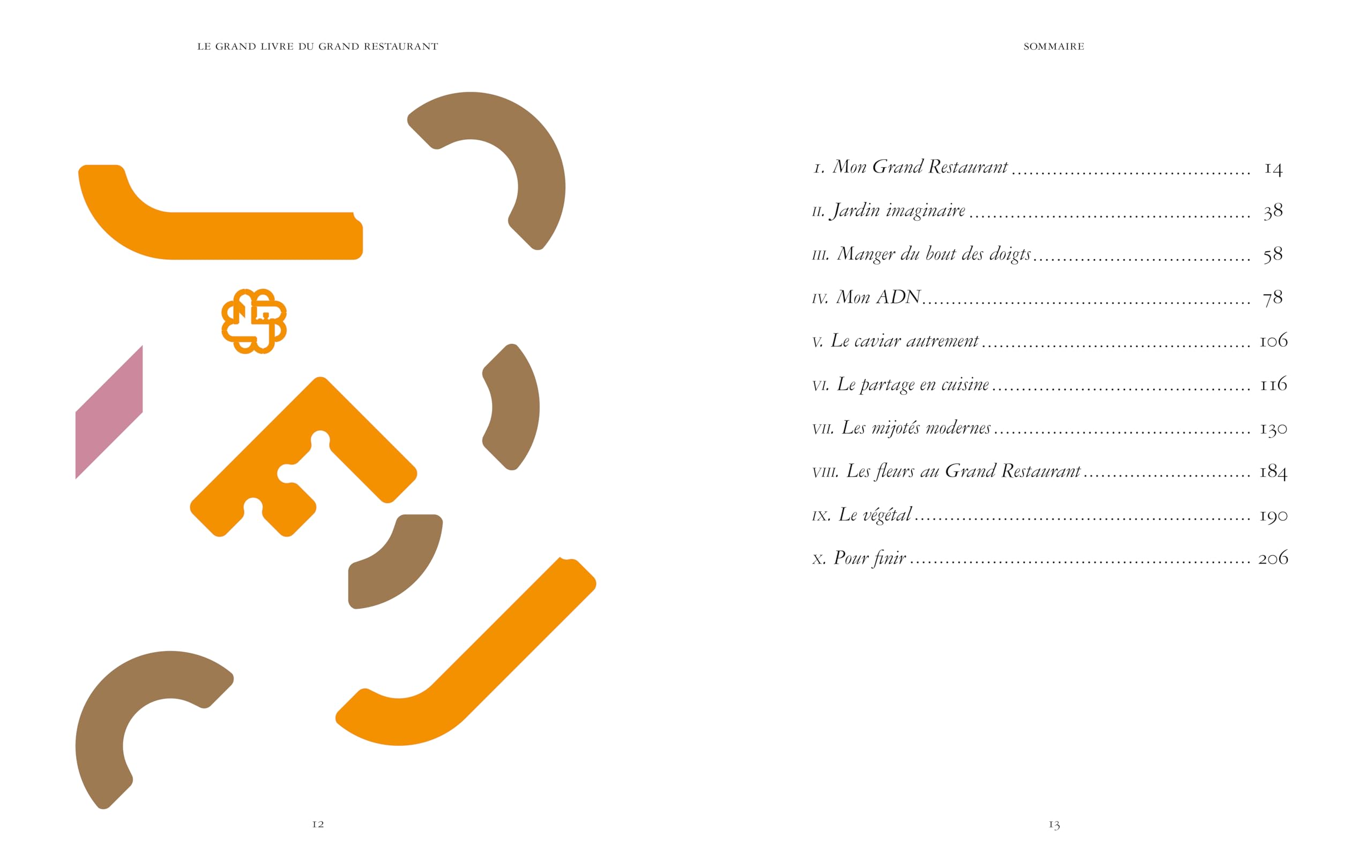 Le Grand Livre du Grand Restaurant: C'est bien plus que des recettes