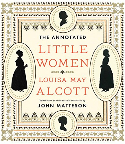 The Annotated Little Women (Annotated Books)