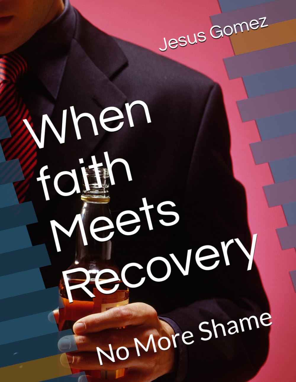 When faith Meets Recovery: No More Shame
