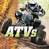 ATVs (Wild About Wheels)