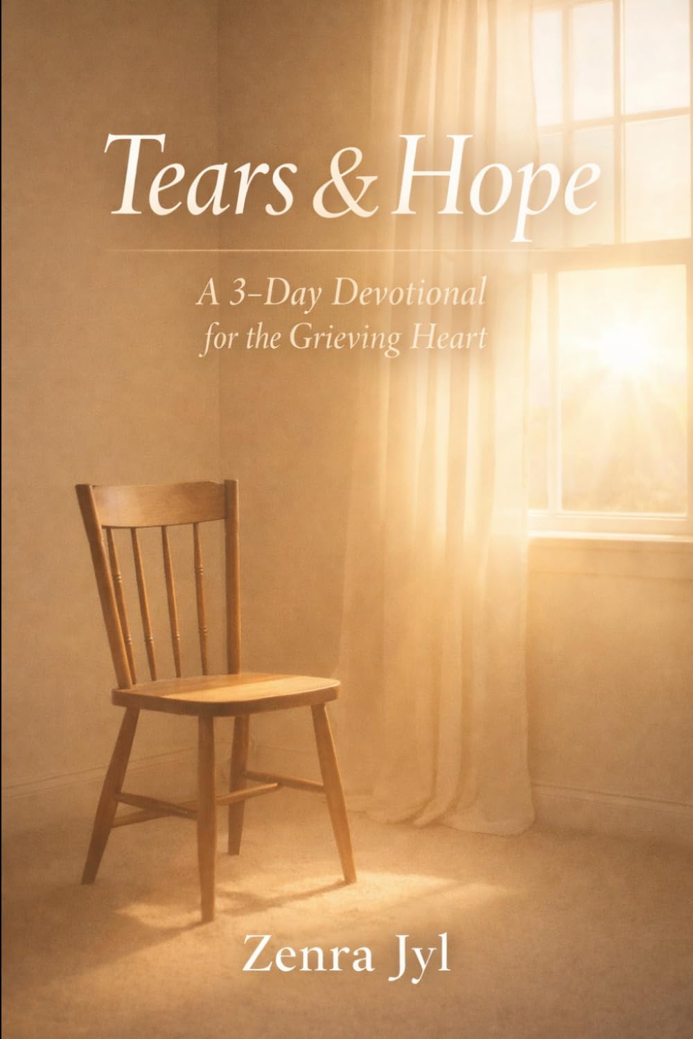 Tears and Hope: A 3-Day Devotional for the Grieving Heart