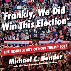 Frankly, We Did Win This Election Titelbild