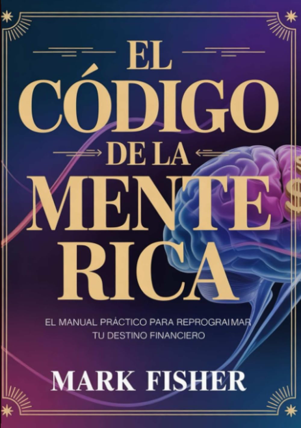 El código de la mente rica (traducido)