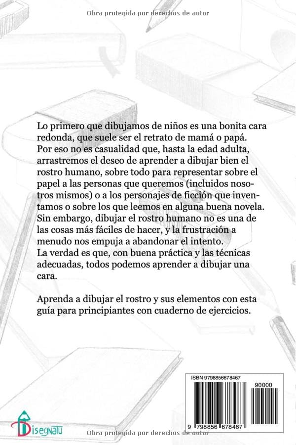 Vista 2 de Dibujar el rostro humano guía para principiantes con cuaderno de ejercicios El rostro humano y sus elementos (Spanish Edition)