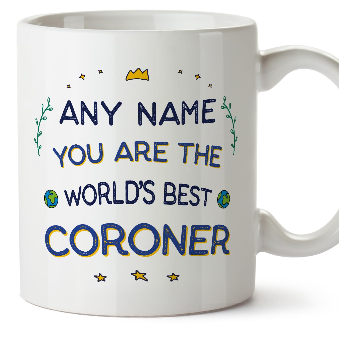 MUGFFINS Personalised Mug for Coroner - in English - World's Best - Funny Custom Gift for Colleagues - Ceramic 11oz Mug
