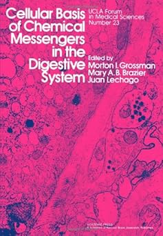 Cellular Basis of Chemical Messengers in the Digestive System-Wow! eBook