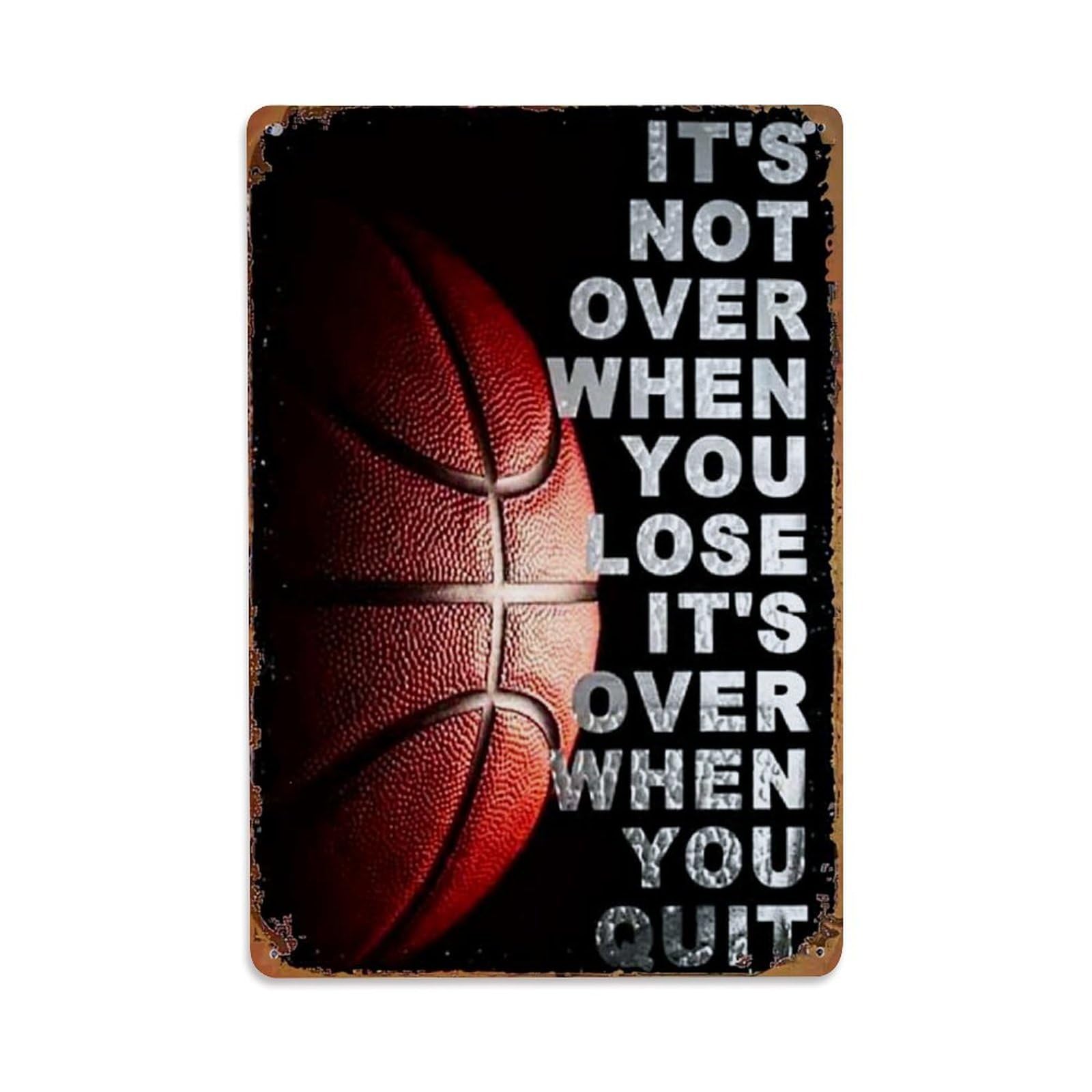 Basketball Motivational Quote Print Retro Metal Tin Sign, Vintage Decor Art Poster for Bar, Home, Man Cave, Kitchen, Laundry Room Gift 8x12Inch