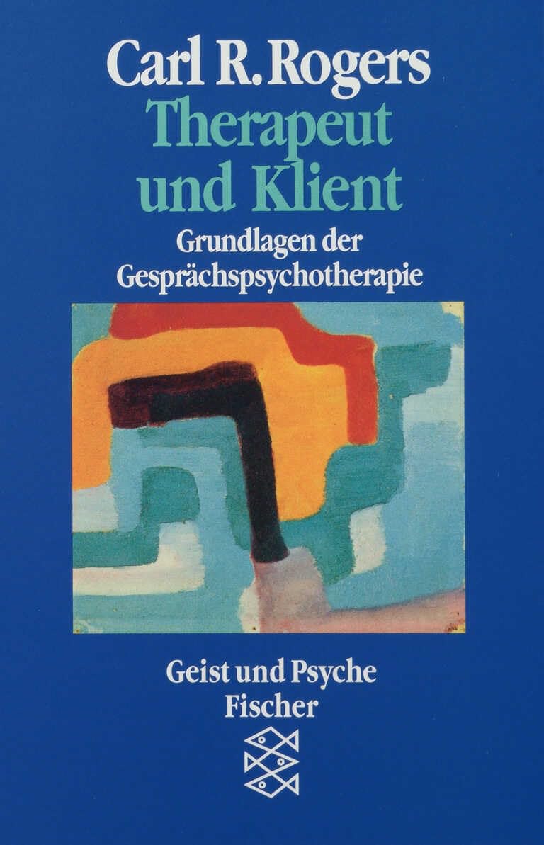 Therapeut und Klient: Grundlagen der Gesprächspsychotherapie
