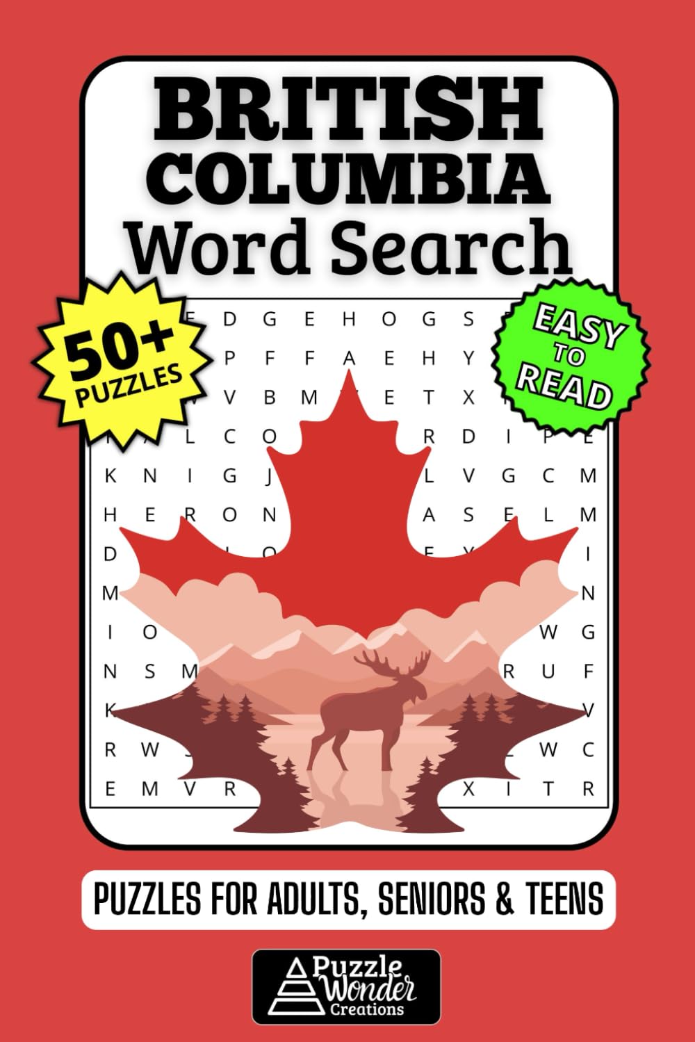 British Columbia Word Search Puzzle Book: Explore BC Nature, Landmarks & Wildlife! (Easy-to-Read!) ? Puffin ??