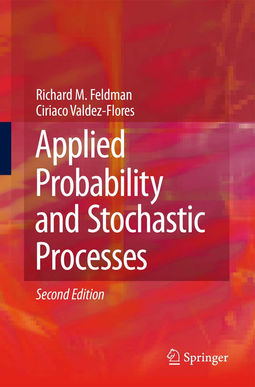 Applied Probability And Stochastic Processes 2Ed (Hb 2010)