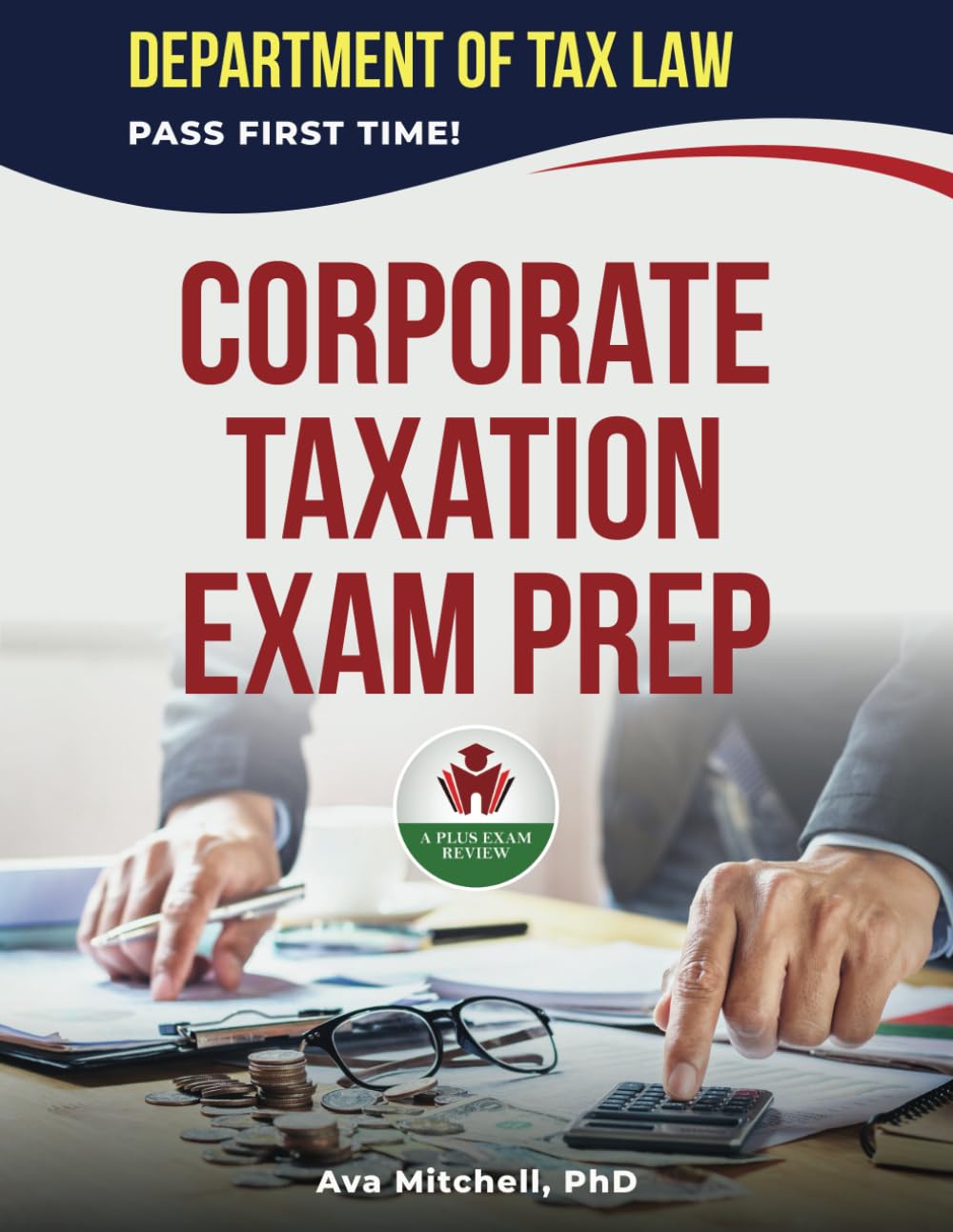CORPORATE TAXATION EXAM PREP