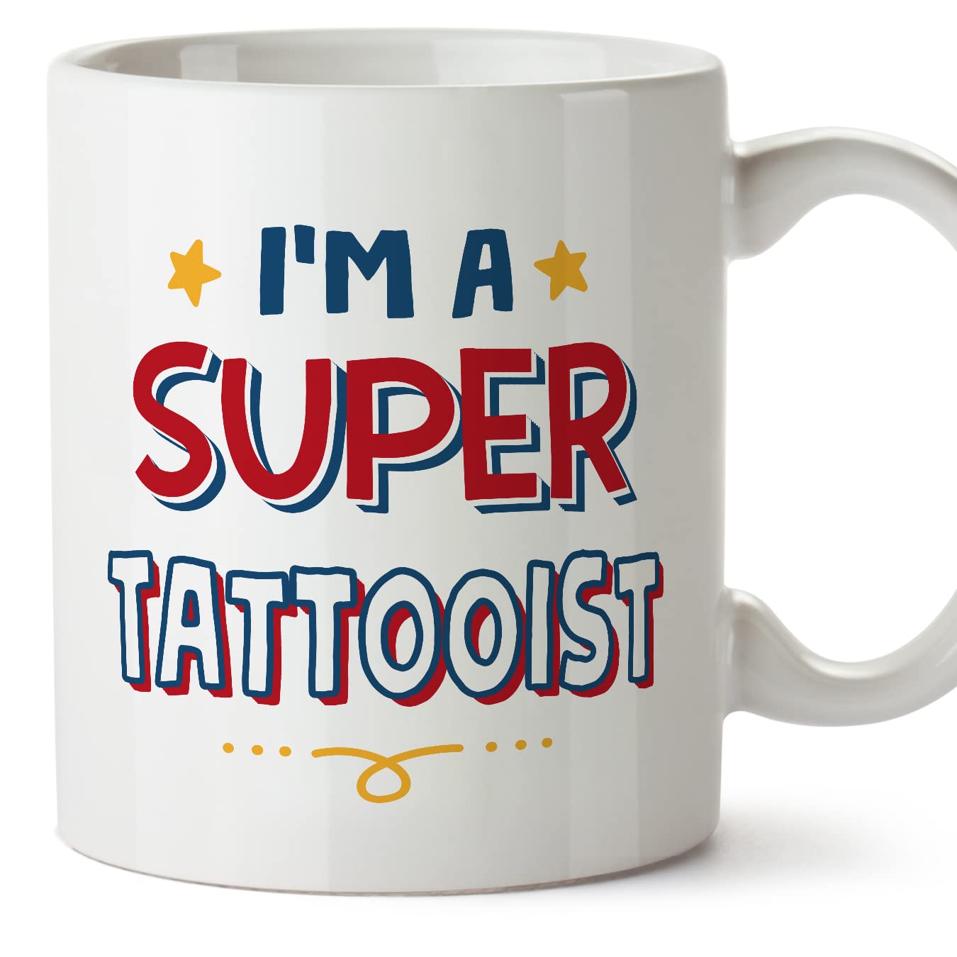 MUGFFINS Tattooist Mug - in English - I'm Super - Funny Gift for Colleagues - Ceramic 11oz Mug โ image 1
