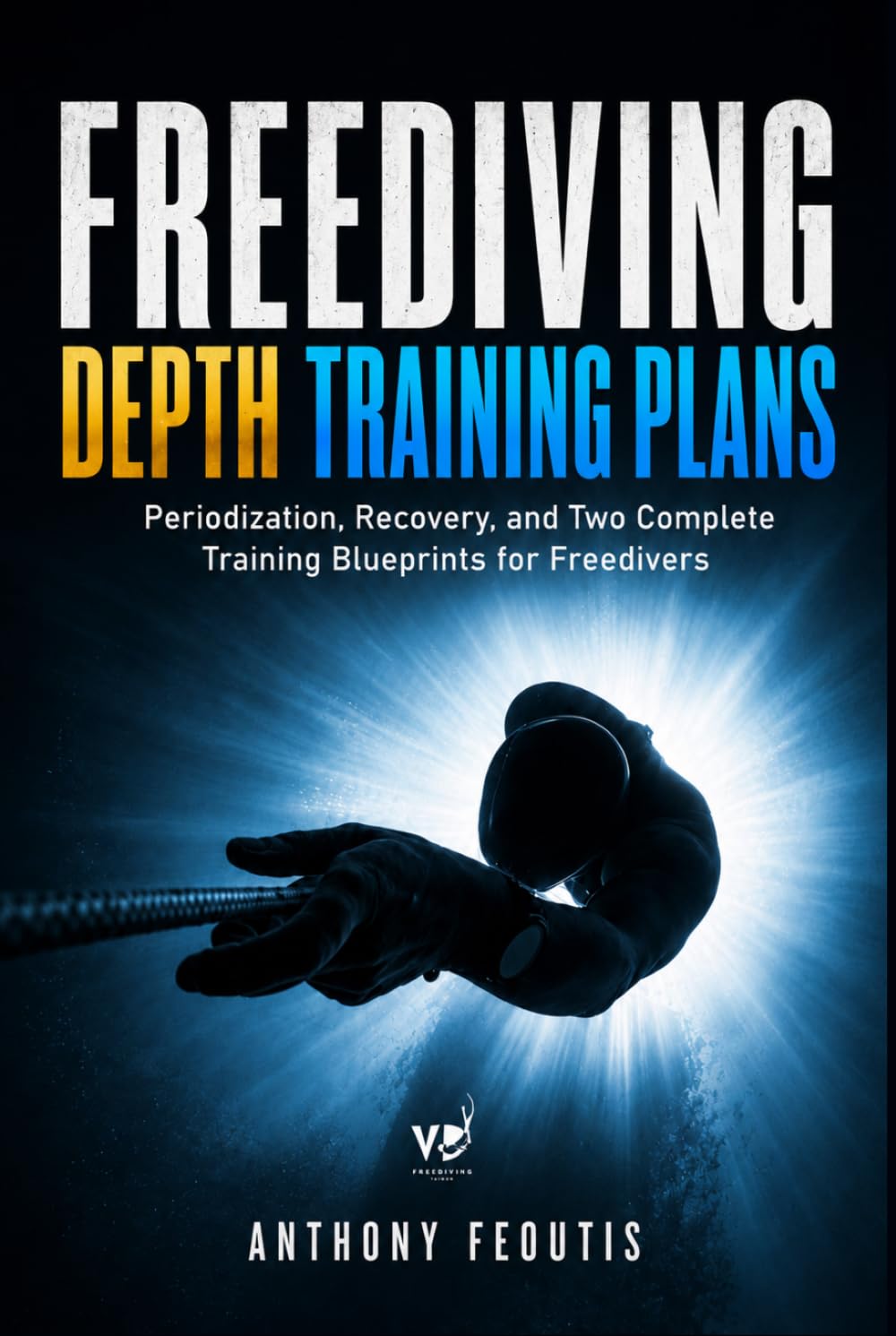Freediving Depth Training Plans: Periodization, Recovery, and Two Complete Training Blueprints for Freedivers (The Depth Collector: One Freediving Training Pillar at a Time)