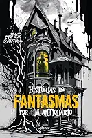 Histórias de Fantasmas por um Antiquário