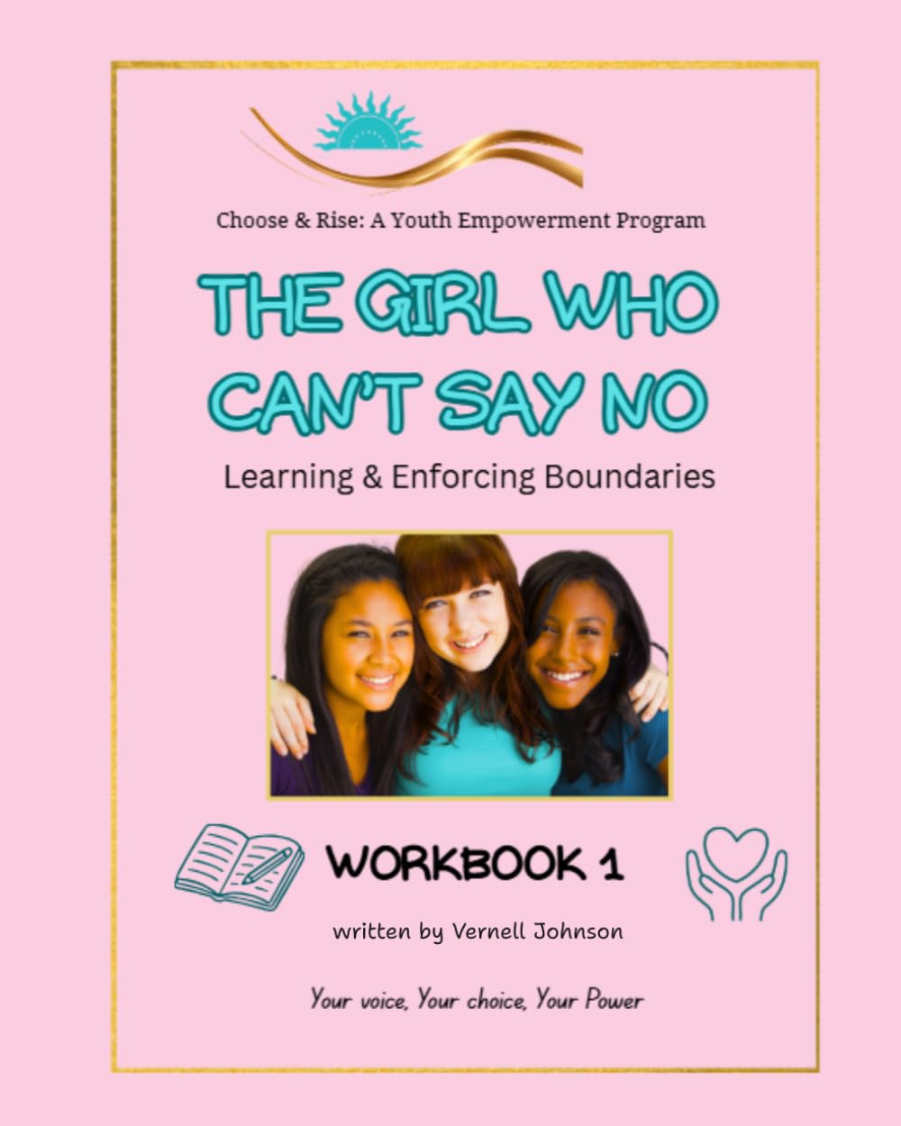 The Girl Who Can't Say No: Learning & Enforcing Boundaries (Choose and Rise SEL Empowerment)