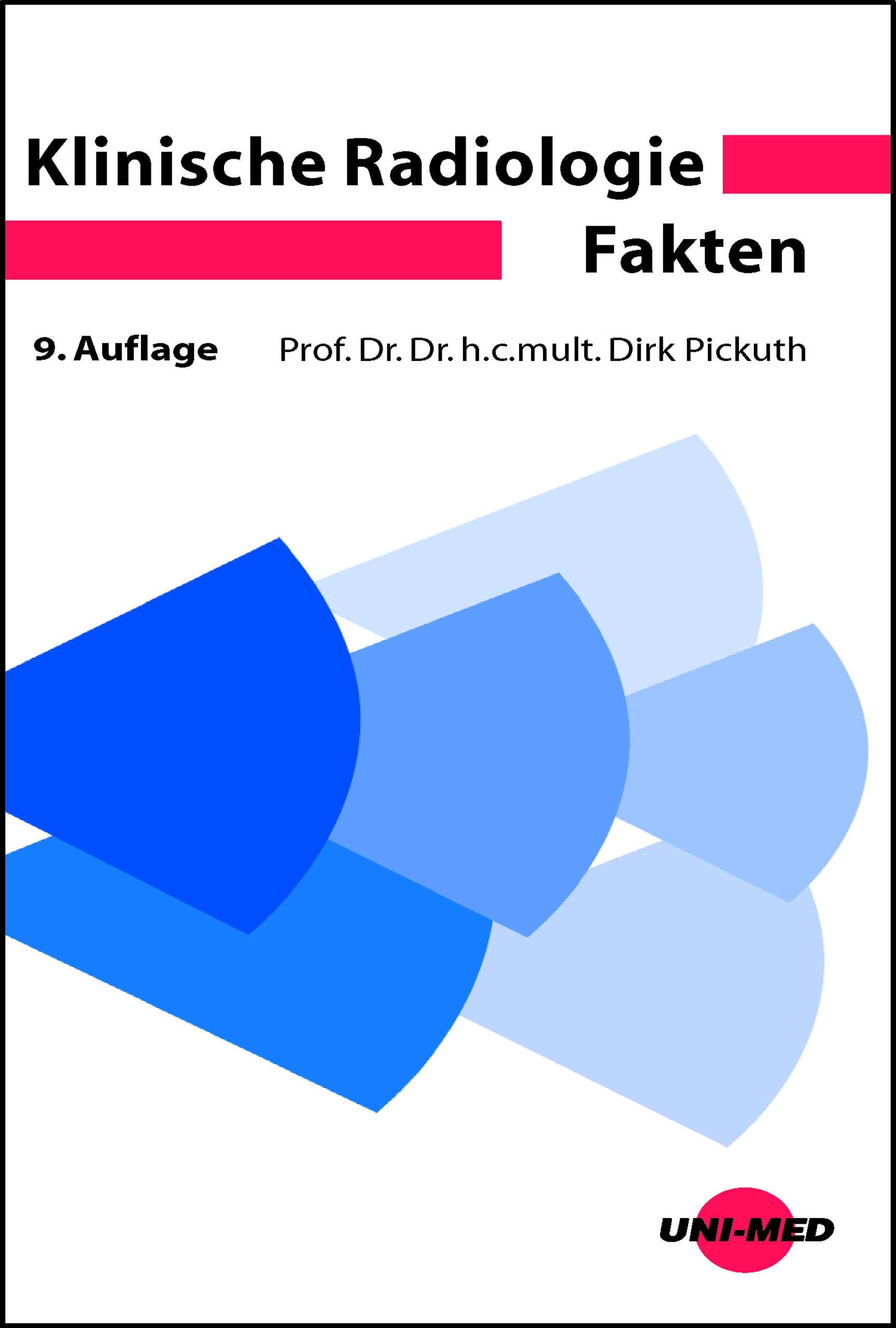 Klinische Radiologie Fakten (UNI-MED Science)