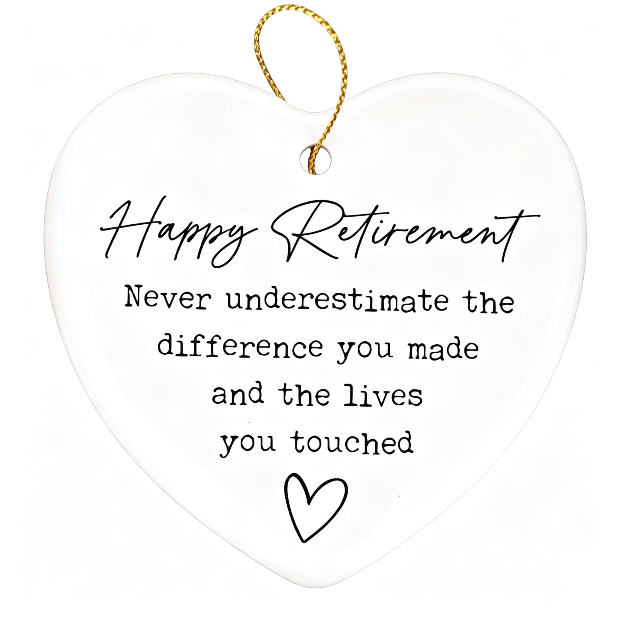 Asrejur Women's White Retirement Gifts For ,Heart-Shaped Ornament With Never Underestimate The Difference You Made And The Lives You Touched,Happy Retirement Decorations Gifts,For Friend,Mom,Coworker,Boss