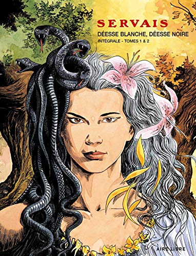 Télécharger Déesse blanche, déesse noire - Intégrale - tome 0 - Intégrale déesse blanche, déesse noire PDF Ebook En Ligne