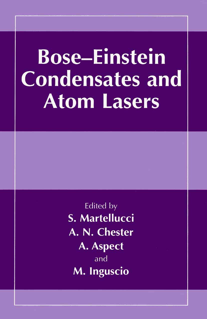 Buy Bose-Einstein Condensates and Atom Lasers — BookShops.in