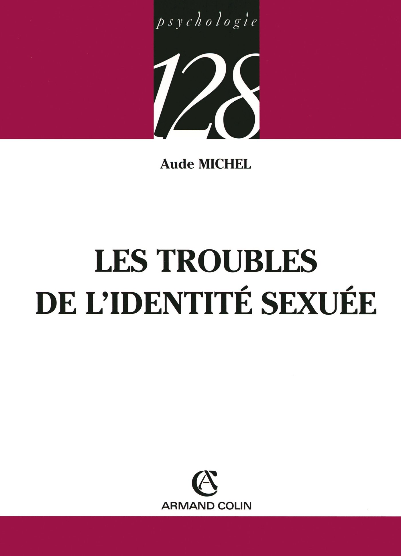 Les troubles de l'identité sexuée (French Edition)